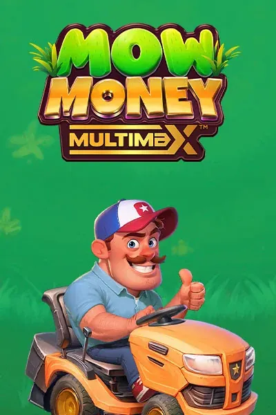 Super Spin Casino: Mow Money MULTIMAX